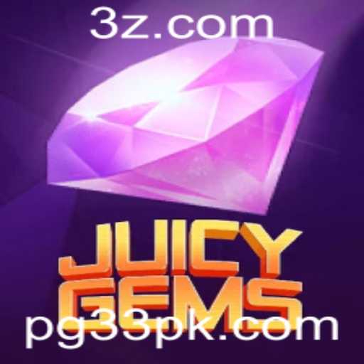 JuicyGems: Como Mergulhar no Mundo das Pedras Preciosas com PG33